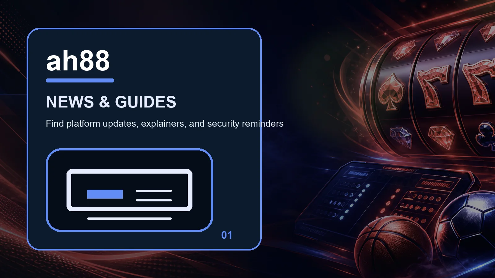 ah88 news full-width visual guide 1