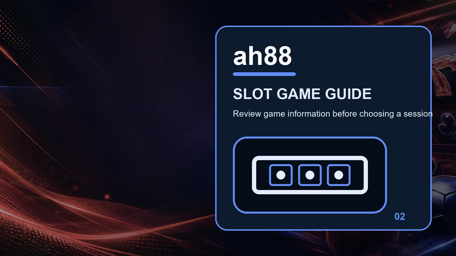 ah88 slots full-width visual guide 2